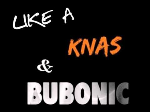 Like a KNAS & Bubonic (Far East Movement vs Steve Angello & AutoErotique) Rythmix Mash-UP