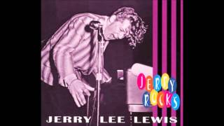 Jerry Lee Lewis - Milkshake Mademoiselle [Jerry Rocks - 2006]