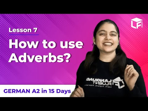 How To Use Adverbs In German | Learn German In 15 Days | Learn Goethe 2024-2025 | LanguageFluent.