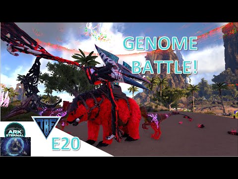 Huge Genome Battle and Gorilla Tame!  Ark Eternal Genomes E20 Ark Survival Evolved Modded