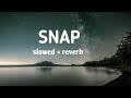 SNAP Official Audio Cheema Y Gurlez Akhter Gur Sidhu Slowed Reverb Song