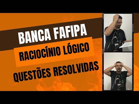 FAFIPA | Vídeo aula com QUESTÕES resolvidas RACIOCÍNIO LÓGICO | Concurso Público
