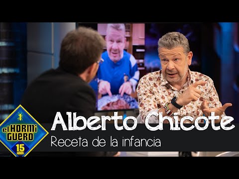 La mejor receta de la infancia de Alberto Chicote - El Hormiguero