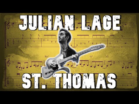 Julian Lage - St. Thomas (Solo Transcription)