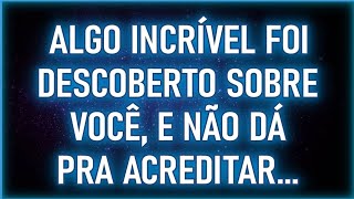 😲🌟 ALGO INCRÍVEL FOI DESCOBERTO SOBRE VOCÊ, E NÃO DÁ PRA ACREDITAR... | Mensagens dos Anjos