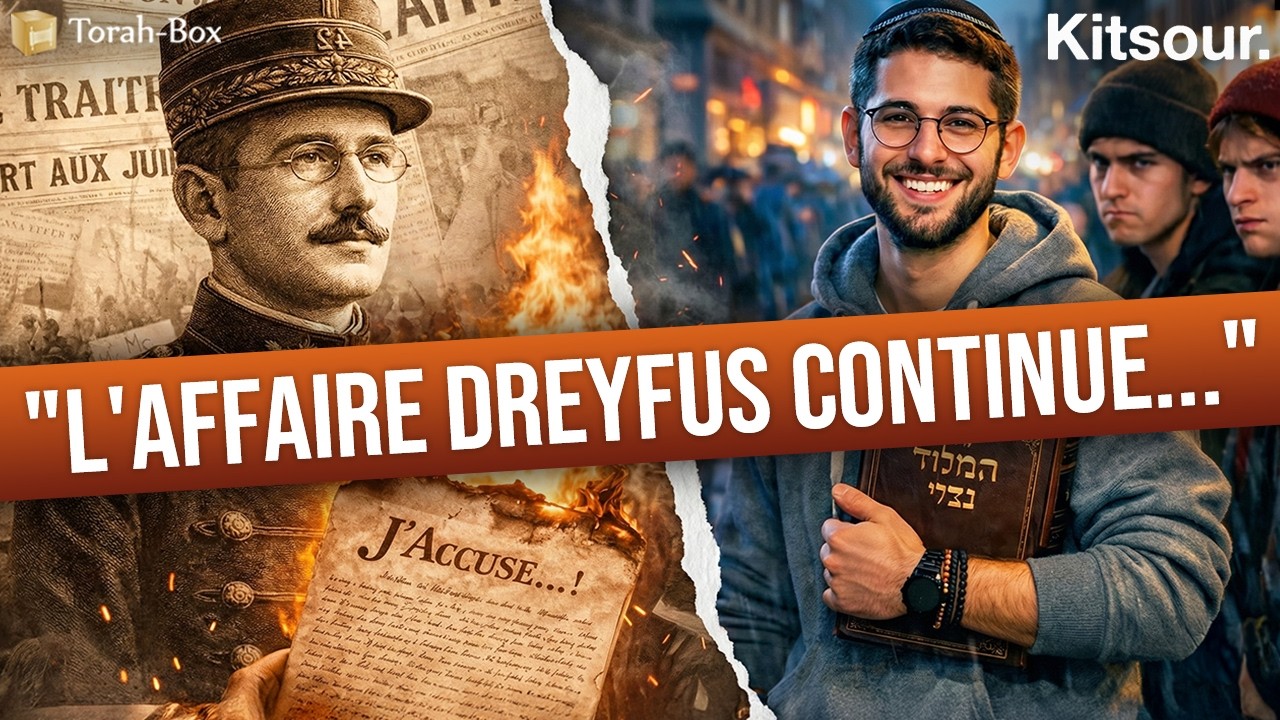 "L'Affaire Dreyfus ? Elle Continue..." 🇰 Kitsour.