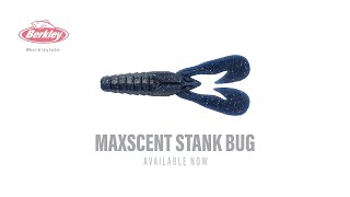  The All New Berkley MaxScent Stank Bug