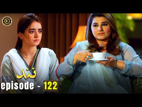 Nand Episode 122 | Kamran Jilani & Javeria Saud | Latest Pakistani Drama