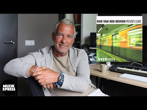 The story behind "Clokx - Overdrive" by Ron van den Beuken | Muzikxpress 248