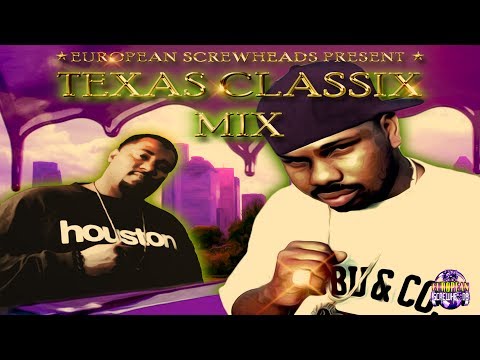 DJ SCREW - Texas Classix Mix + ESG, BOTANY BOYS, BIG MOE, LIL FLIP, BIG T