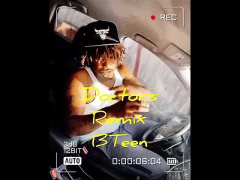 13teen x Doctors (Remix)