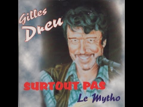 Gilles Dreu ‎ Surtout Pas