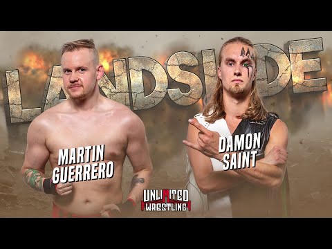 Martin Guerrero vs. Damon Saint | Unlimited Wrestling Landslide 2021