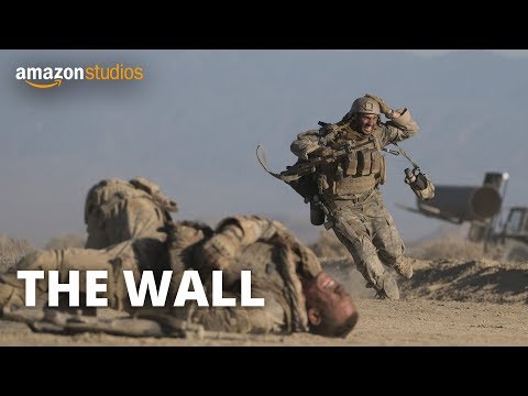 The Wall (2017) Trailer