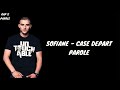 SOFIANE - Case Départ (Parole)