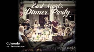 Jon Christopher Davis &amp; Tom Faulkner &quot;Colorado&quot;
