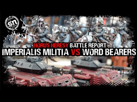 (NEW RULES) Imperialis Militia vs Word Bearers - Horus Heresy (Battle Report)