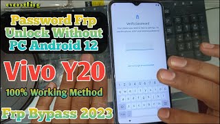 Vivo Y20 Frp Bypass New 2023 Method/ How To Unlock Password Frp Without PC 100% रियल वीडियो है