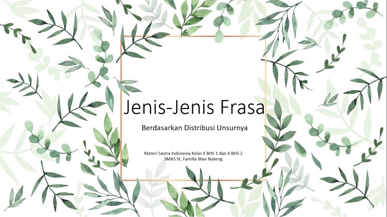 Jenis Frasa: Frasa Endosentris, Frasa Eksosentris, Frasa Biasa, dan Frasa Idiomatis