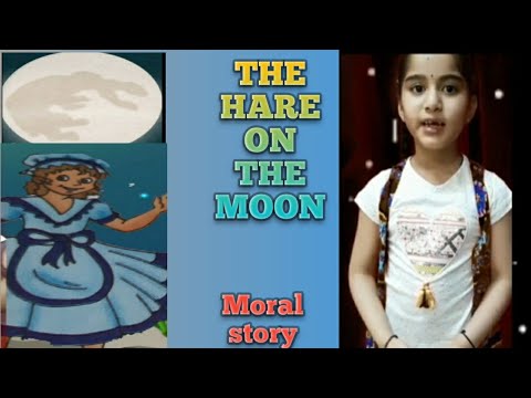 The Hare On The Moon/Short moral Stories for kids in english