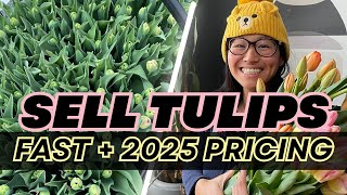 Grew tulips but struggling to sell them? Watch this.