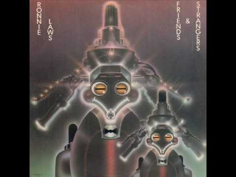 Ronnie Laws - Friends and Strangers