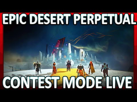 Epic Desert Perpetual Contest Mode! Pt. 2 | Destiny 2: The Edge of Fate