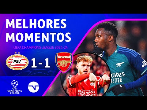 Gols e lances de PSV x Arsenal