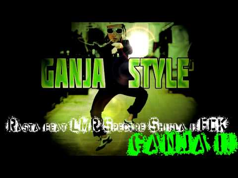 Rasta feat. LMR, Spectre, Shigla & FDK - Ganja 2