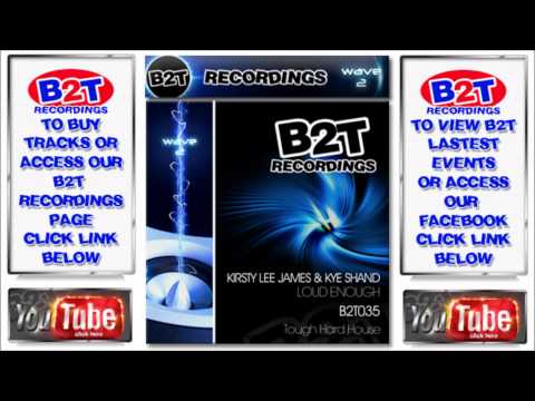 B2T035 Kirsty lee James & Kye Shand - Loud Enough