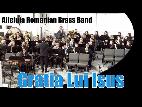 Gratia Lui Isus - Fanfara