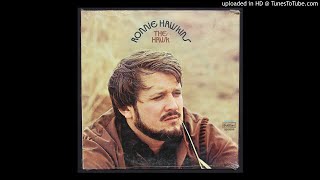 Ronnie Hawkins - Black Sheep Boy - 1971 Tim Hardin Cover