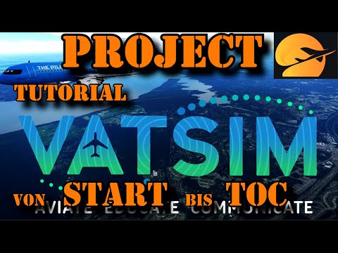MSFS | VATSIM TUTORIAL 3 | VON START BIS TOC | Alles erklärt