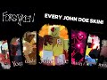PLAYING EVERY JOHN DOE SKIN GAMEPLAY May 2025 Forsaken
