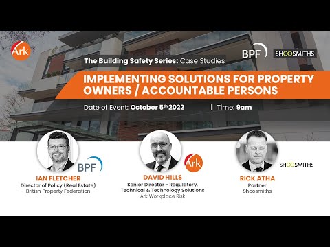 Building Safety Series: Case Studies - Property Owners/Accountable Persons