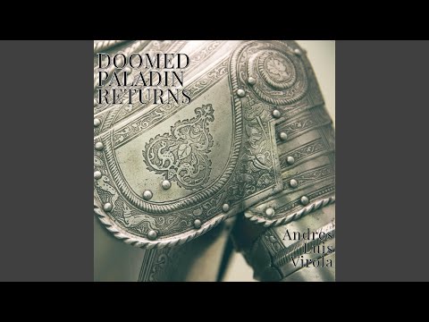 Doomed Paladin Returns