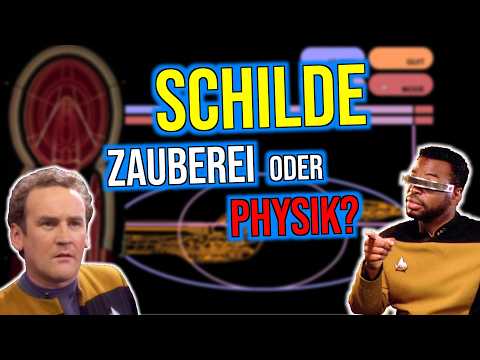 Star Trek SCHILDE – Physik oder Zauberei? | Was fehlt der Science zu Fiktion? | deutsch