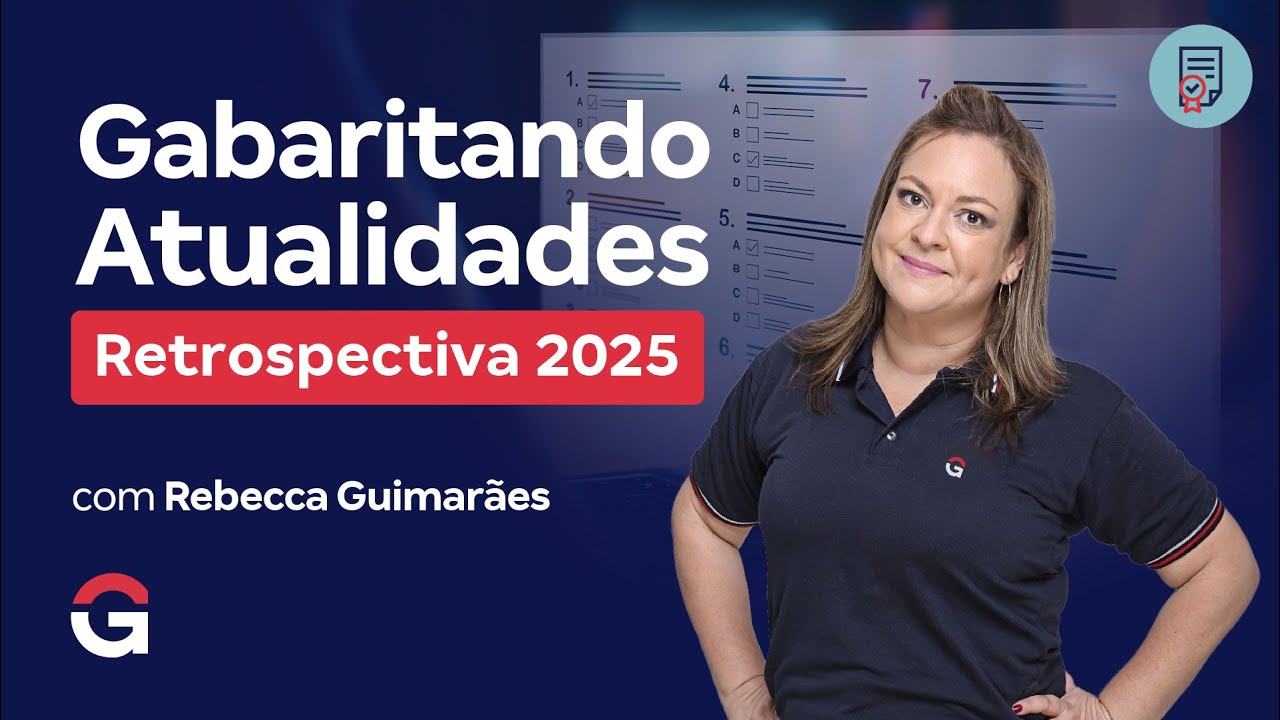 Gabaritando Atualidades | Retrospectiva 2025 com Rececca Guimarães