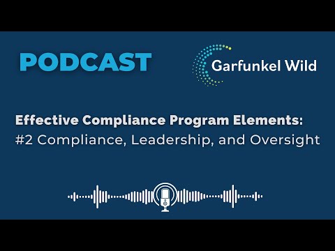 Effective Compliance Programs: The Cornerstone of Modern Governance