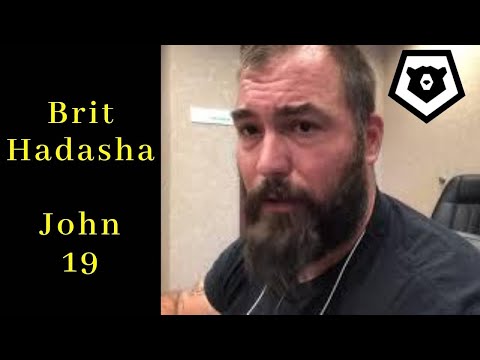 The Crucifixion - John 19 Brit HaDasha New Testament Bible Study