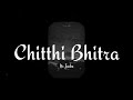 Chithi Bitra By Sajjan Raj Vaidya Cover By It Sjadu Itsjadu553