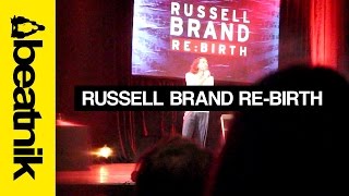 Russell Brand - Re:Birth - Hastings - Beatnik Vlog