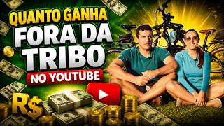 QUANTO GANHA O CANAL FORA DA TRIBO ? | GANHOS EM REAIS 2026