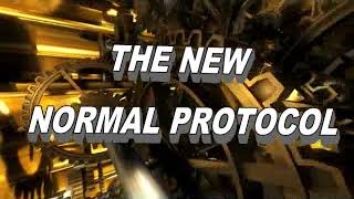 The New normal protocol
