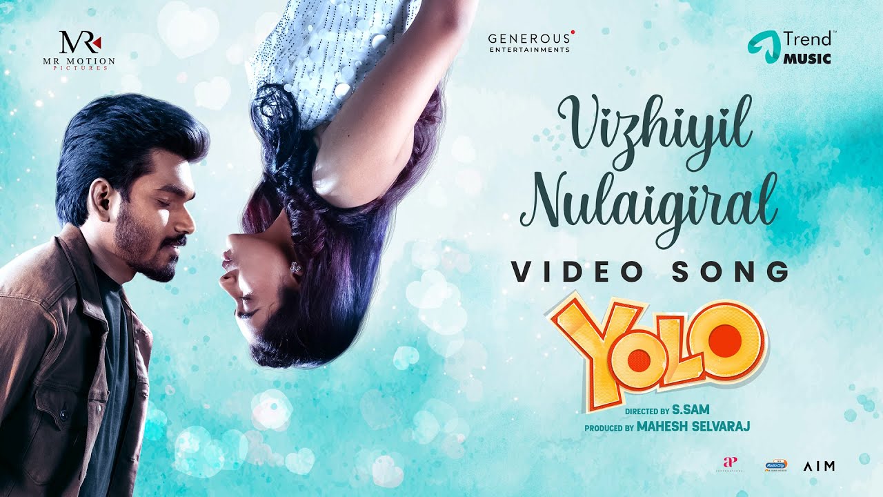 Vizhiyil Nulaigiral Song Lyrics | Yolo Tamil