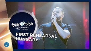 Hungary 🇭🇺 - Joci Pápai - Az én apám - First Rehearsal - Eurovision 2019