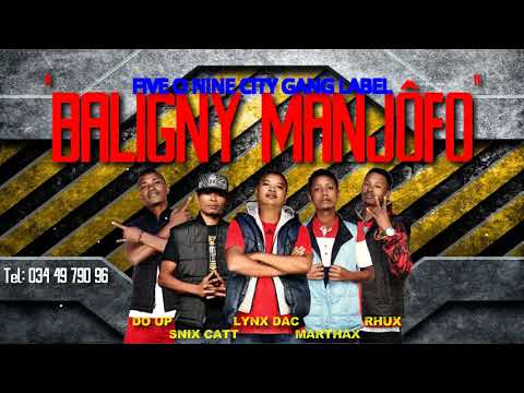 509 City Gang Label - Baligny Manjôfo (Audio officiel nouveauté gasy 2020)