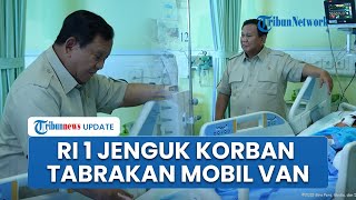 Momen Prabowo Jenguk Korban yang Ditabrak Mobil Van Putih di SDN 01 Kalibaru, Doakan Cepat Pulih