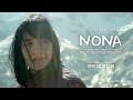 NONA | Official Teaser