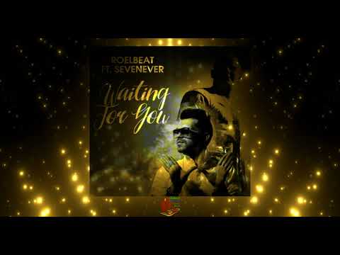 Waiting For You (Original Mix) By RoelBeat Ft. Sevenever